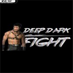 Deep Dark Fight下载